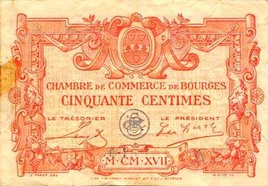 Billet de la Chambre de Commerce de Bourges - 50 centimes - remboursement avant le 31 d�cembre 1925