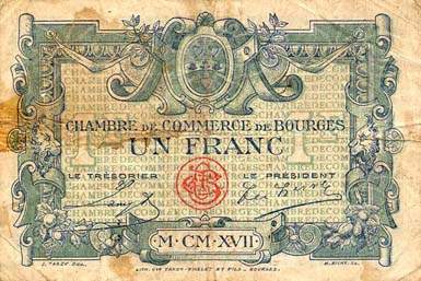 Billet de la Chambre de Commerce de Bourges - 1 franc - remboursement avant le 31 d�cembre 1925