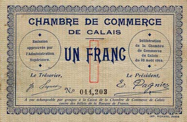Billet de la Chambre de Commerce de Calais - 1 franc - d�lib�ration du 22 ao�t 1914 - n� 011,203