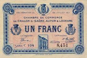 Billet de la Chambre de Commerce de Chalon-sur-Sa�ne, Autun & Louhans - 1 franc - d�lib�ration du 25 juillet 1917