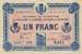 Billet de la Chambre de Commerce de Chalon-sur-Sa�ne, Autun & Louhans - 1 franc - d�lib�ration du 25 juillet 1917