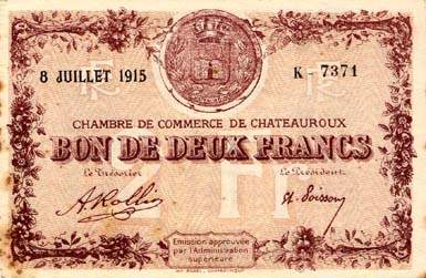 Billet de la Chambre de Commerce de Chateauroux - 2 francs - 8 juillet 1915 - 1 tiret apr�s la lettre