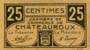 Billet de la Chambre de Commerce de Chateauroux - 25 centimes - B = 48305