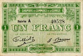 Billet de la Chambre de Commerce de la Corr�ze - 1 franc - remboursement avant le 25 mars 1920 - 5�me �mission - S�rie A - num�ro 40528