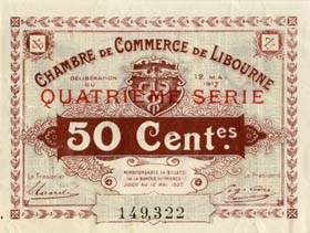Billet de la Chambre de Commerce de Libourne - 50 centimes - d�lib�ration du 12 mai 1917 - 4�me s�rie