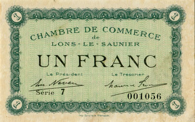 Billet de la Chambre de Commerce de Lons-le-Saunier - 1 franc - remboursement avant le 31 d�cembre 1925 - s�rie 7 - n� 001056