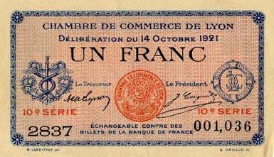 Billet de la Chambre de Commerce de Lyon - 1 franc - d�lib�ration du 14 octobre 1921 - 10�me s�rie