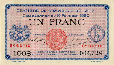 Billet de la Chambre de Commerce de Lyon - 1 franc - d�lib�ration du 19 f�vrier 1920 - 8�me s�rie - n� 004,728