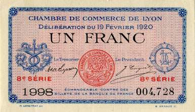 Billet de la Chambre de Commerce de Lyon - 1 franc - d�lib�ration du 19 f�vrier 1920 - 8�me s�rie - n� 004,728