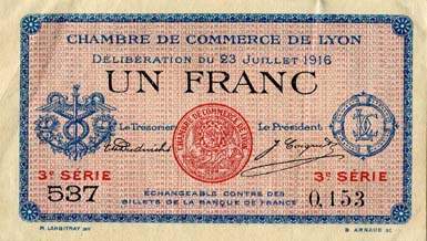 Billet de la Chambre de Commerce de Lyon - 1 franc - d�lib�ration du 23 juillet 1916 - 3�me s�rie
