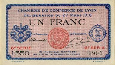 Billet de la Chambre de Commerce de Lyon - 1 franc - d�lib�ration du 27 mars 1918 - 6�me s�rie - n� 0,995