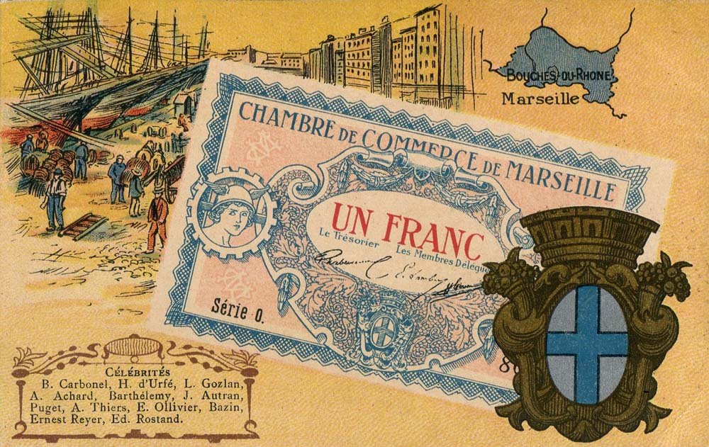 Carte postale représentant un billet de 1 franc série O de la Chambre de Commerce de Marseille