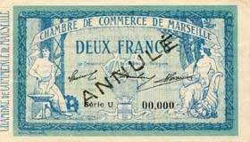 Billet de la Chambre de Commerce de Marseille - 2 francs - d�lib�rations du 12 ao�t 1914 - sp�cimen - s�rie U - n�00,000