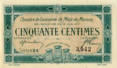 Billet de la Chambre de Commerce de Mont-de-Marsan - 50 centimes - délibération du 12 juin 1917 - série 124 - n° 3,542