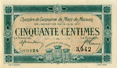 Billet de la Chambre de Commerce de Mont-de-Marsan - 50 centimes - d�lib�ration du 12 juin 1917 - s�rie 124 - n� 3,542