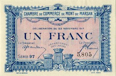 Billet de la Chambre de Commerce de Mont-de-Marsan - 1 franc - d�lib�ration du 23 novembre 1917 - s�rie 97 - n� 5,805