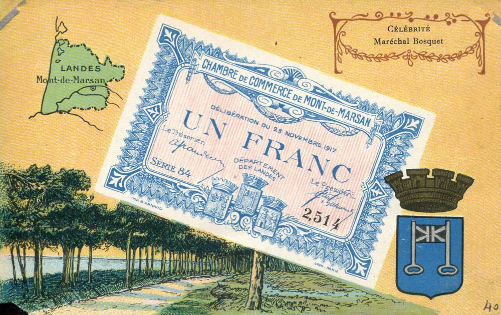 Carte postale représentant un billet de 1 franc du 23 novembre 1917 - série 84 - n° 2,514 de la Chambre de Commerce de Mont-de-Marsan
