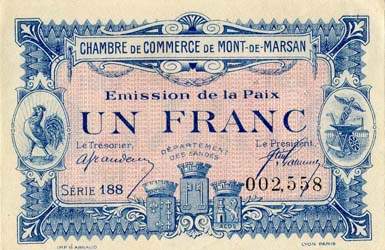 Billet de la Chambre de Commerce de Mont-de-Marsan - 1 franc - �mission de la Paix avec 1921 au verso - s�rie 188