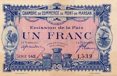 Billet de la Chambre de Commerce de Mont-de-Marsan - 1 franc - �mission de la Paix
