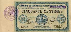 Billet de la Chambre de Commerce de Montlu�on - Gannat - 50 centimes - autorisation du 30 septembre 1914 - surcharge 5 octobre 1915