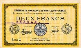 Billet de la Chambre de Commerce de Montlu�on - Gannat - 2 francs - Autorisation Minist�rielle du 5 octobre 1915 - sp�cimen annul�