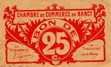 Billet de la Chambre de Commerce de Nancy - 25 centimes - remboursable jusqu'au 31 d�cembre 1918