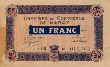 Billet de la Chambre de Commerce de Nancy - 1 franc - 7 d�cembre 1915 - avec 2 lettres de s�rie