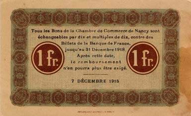 Billet de la Chambre de Commerce de Nancy - 1 franc - 7 décembre 1915 - avec 2 lettres de série