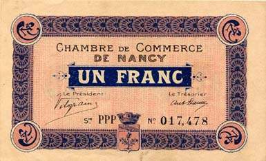 Billet de la Chambre de Commerce de Nancy - 1 franc - 7 d�cembre 1915 - vari�t� � 3 lettres de s�rie
