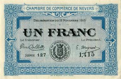 Billet de la Chambre de Commerce de Nevers - 1 franc - d�lib�ration du 12 novembre 1915 - s�rie 127 - n� 1,145
