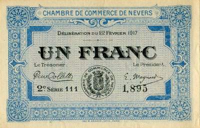 Billet de la Chambre de Commerce de Nevers - 1 franc - d�lib�ration du 22 f�vrier 1917 - 2�me s�rie 111 - n� 1,895