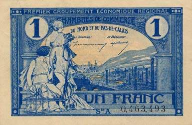 Billet des Chambres de Commerce du Nord et du Pas-de-Calais - 1 franc - Echangeables jusqu'au 31 d�cembre 1925 - s�rie A - avec point sous Sie