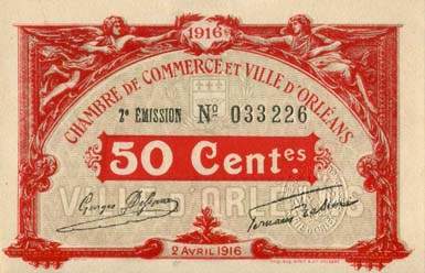 Billet de la Chambre de Commerce et Ville d'Orl�ans - 50 centimes - 2 avril 1916 - 2�me �mission
