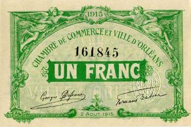 Billet de la Chambre de Commerce et Ville d'Orl�ans - 1 franc - 2 ao�t 1915 - n�161945