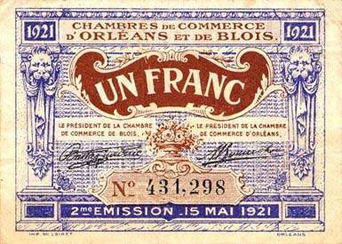 Billet des Chambres de Commerce d'Orl�ans et de Blois - 1 franc - 15 mai 1921 - 2�me �mission - n� 431,298