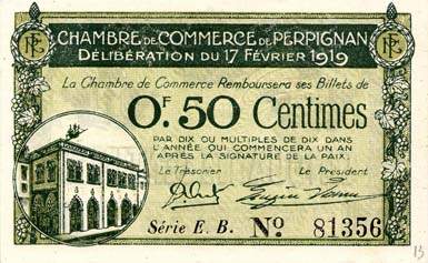 Billet de la Chambre de Commerce de Perpignan - 50 centimes - d�lib�ration du 17 f�vrier 1919