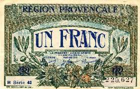 Billet des Chambres de Commerce d'Alais, Arles, Avignon, Gap, Marseille, N�mes, Toulon (R�gion Proven�ale) - 1 franc - imprimerie Marseillaise - 'RP' en bleu