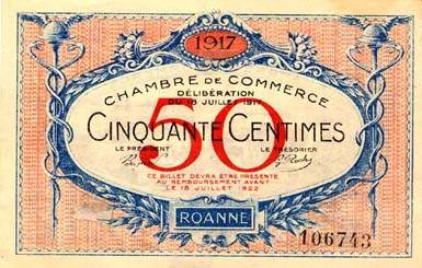 Billet de la Chambre de Commerce de Roanne - 50 centimes - d�lib�ration du 18 juillet 1917 - imprimerie Bourg et Cie - n� 106734