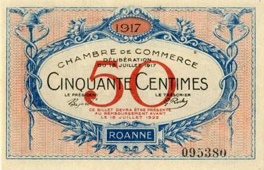 Billet de la Chambre de Commerce de Roanne - 50 centimes - d�lib�ration du 18 juillet 1917 - imprimerie Bourg et Cie - n� 095380