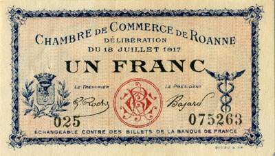 Billet de la Chambre de Commerce de Roanne - 1 franc - d�lib�ration du 18 juillet 1917 - imprimerie Bourg et Cie - s�rie 025 - n� 075263