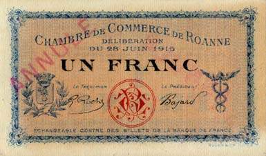 Billet de la Chambre de Commerce de Roanne - 1 franc - d�lib�ration du 28 juin 1915 - sp�cimen annul�