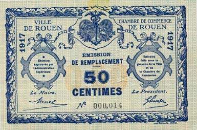Billet de la Ville de Rouen - Chambre de Commerce de Rouen - 50 centimes - 1917 - Emission de remplacement - signature coup�e - n�000,014