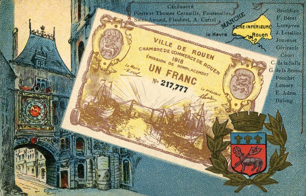 Carte postale représentant un billet de 1 franc 1918 - émission de remplacement - n° 217,777 - de la Chambre de Commerce de Rouen