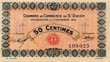 Billet de la Chambre de Commerce de Saint-Dizier - 50 centimes - d�lib�ration du 11 novembre 1915