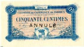 Billet de la Chambre de Commerce de Tarbes - 50 centimes - d�lib�ration du 7 f�vrier 1915 - s�rie III - sp�cimen annul�
