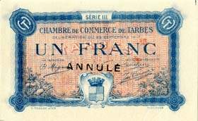 Billet de la Chambre de Commerce de Tarbes - 1 franc - d�lib�ration du 7 f�vrier 1915 - s�rie III - sp�cimen annul�