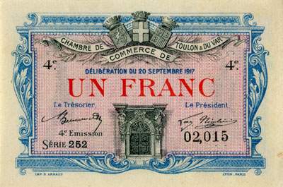 Billet de la Chambre de Commerce de Toulon & du Var - 1 franc - d�lib�ration du 20&nbsp;septembre&nbsp;1917 - 4�me&nbsp;�mission - n� 02015