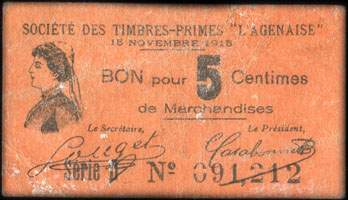 Agen - Société des Timbres-Primes l'Agenaise - Bon pour 5 centimes de marchandises - 15 novembre 1915 - Série D - N° 091,212