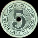 Agen - Alliance du Commerce & de l'Industrie - Agen - Bon pour 5 centimes de marchandises - exemplaire 2 - face