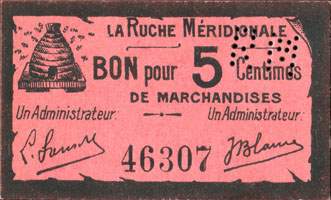 Agen - La Ruche Méridionale - Bon pour 5 centimes de marchandises - Numéro 46307
